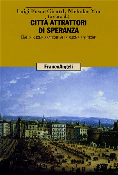 Città attrattori di speranza.