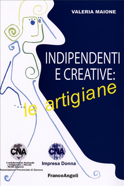 Indipendenti e creative: le artigiane