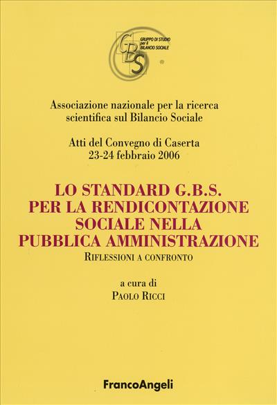 Lo standard G.B.S per la rendicontazione sociale nella pubblica amministrazione