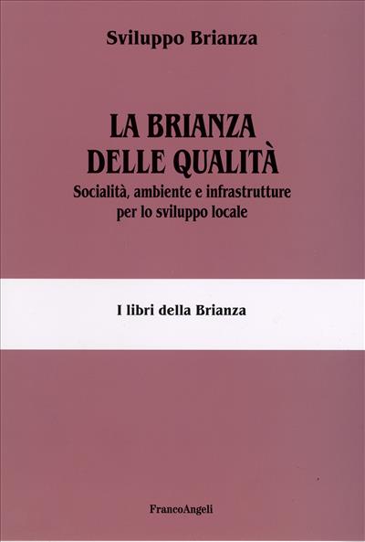 La Brianza delle qualità