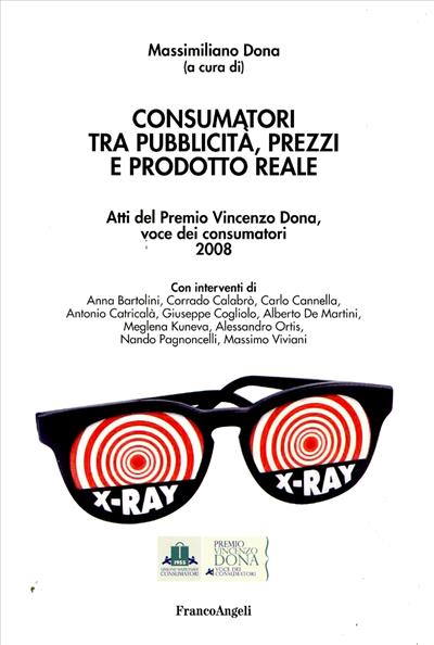 Consumatori tra pubblicità, prezzi e prodotto reale.