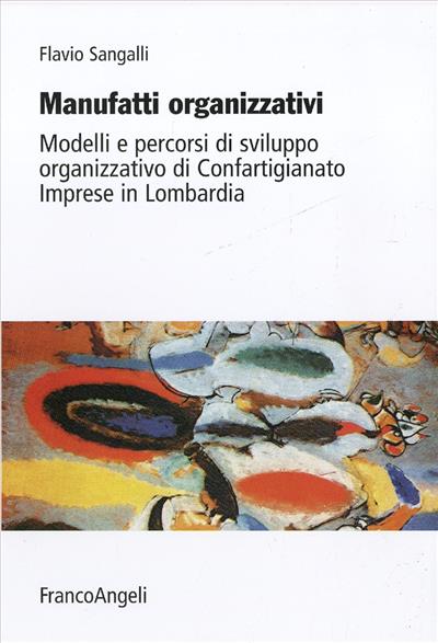 Manufatti organizzativi.