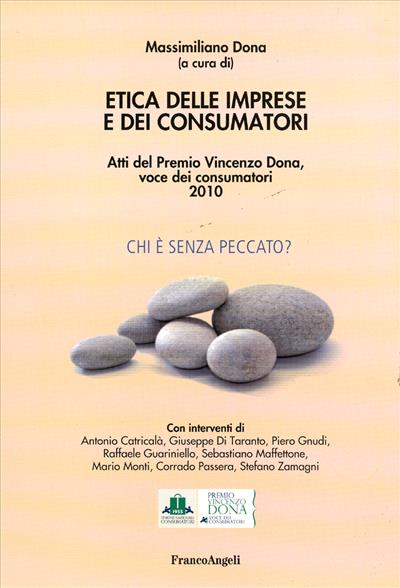 Etica delle imprese e dei consumatori.