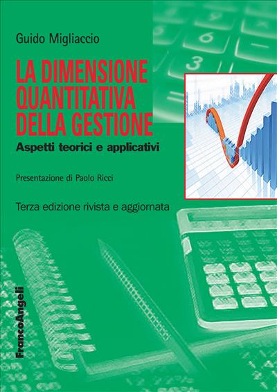 La dimensione quantitativa della gestione