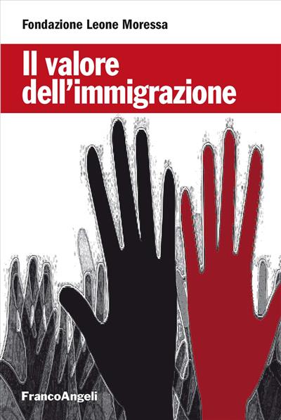 Il valore dell'immigrazione.