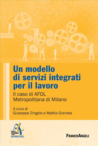 Un modello di servizi integrati per il lavoro.