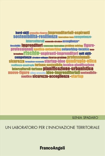 Un laboratorio per l’innovazione territoriale