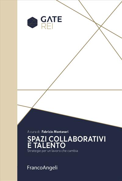 Spazi collaborativi e talento