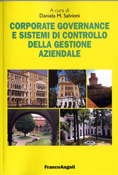 Corporate governance e sistemi di controllo della gestione aziendale