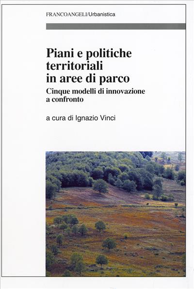 Piani e politiche territoriali in aree di parco