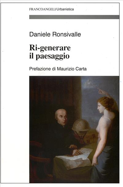 Ri-generare il paesaggio