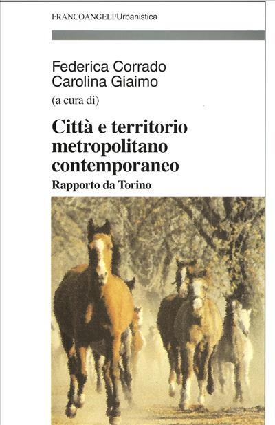 Città e territorio metropolitano contemporaneo