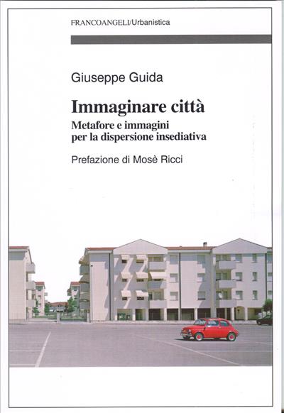 Immaginare città.