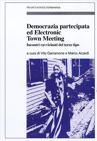 Democrazia partecipata ed Electronic Town Meeting