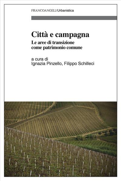 Città e campagna.