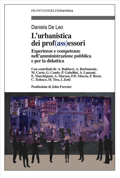 L'urbanistica dei prof(ass)essori.