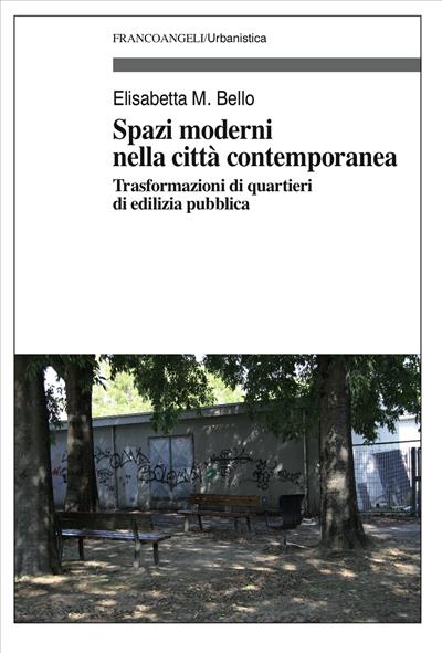 Spazi moderni nella città contemporanea