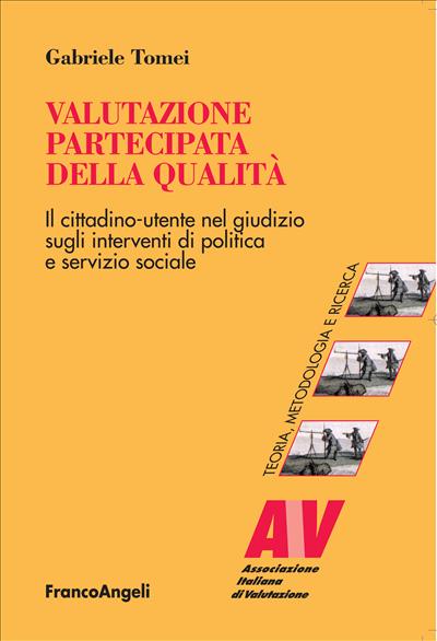 Valutazione partecipata della qualità.