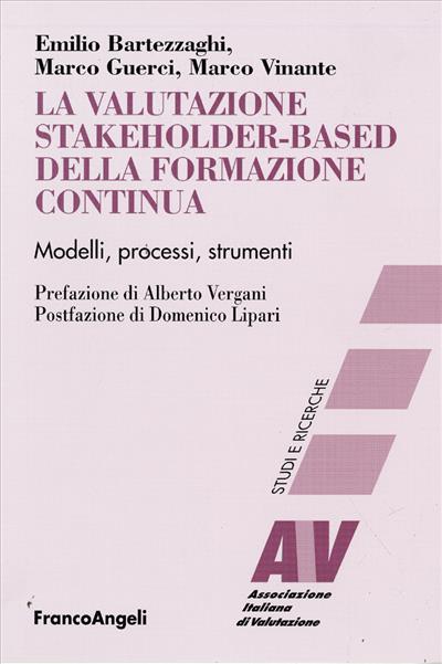 La valutazione stakeholder-based della formazione continua.