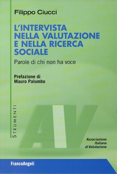 L'intervista nella valutazione e nella ricerca sociale.