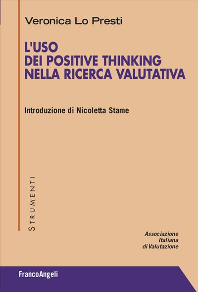 L'uso dei Positive Thinking nella ricerca valutativa