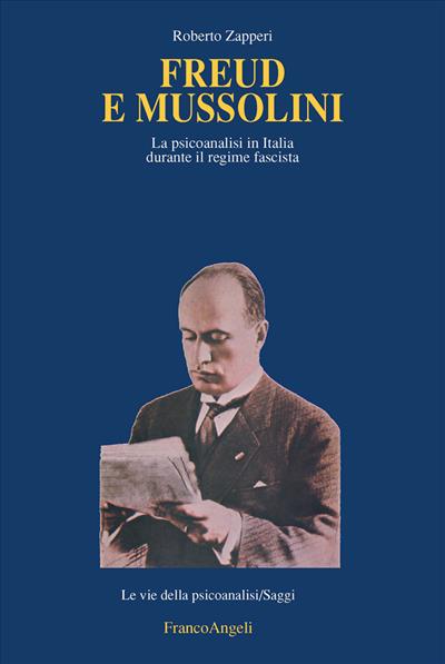 Freud e Mussolini.