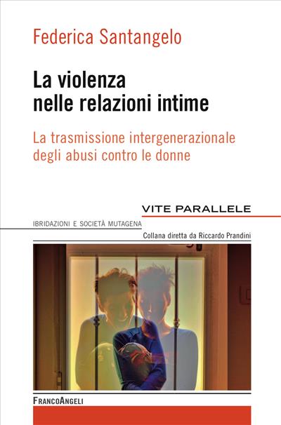 La violenza nelle relazioni intime