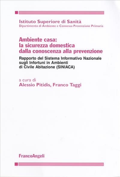 Ambiente casa: la sicurezza domestica dalla conoscenza alla prevenzione