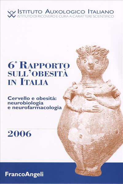 Sesto Rapporto sull'obesità in Italia.