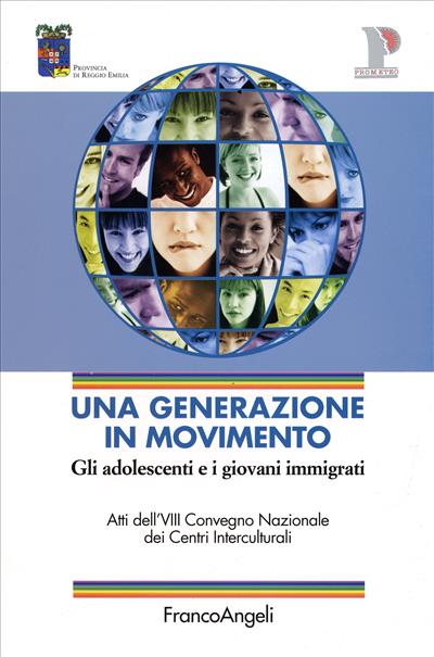 Una generazione in movimento.