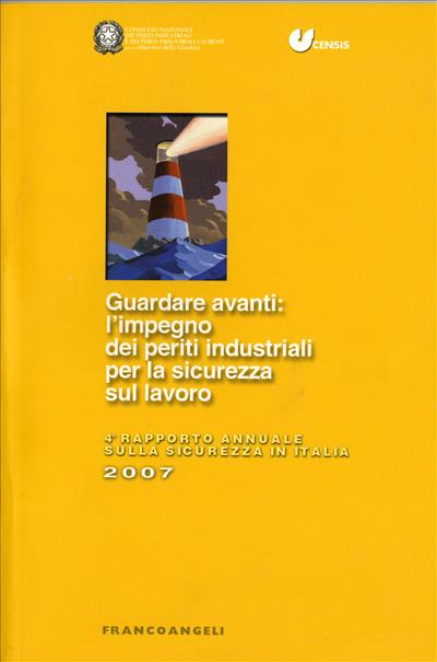 Guardare avanti: l'impiego dei periti industriali per la sicurezza sul lavoro.