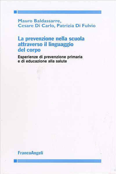 La prevenzione nella scuola attraverso il linguaggio del corpo