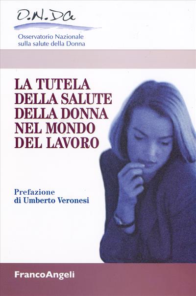 La tutela della salute della donna nel mondo del lavoro