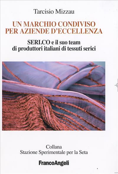 Un marchio condiviso per aziende d'eccellenza