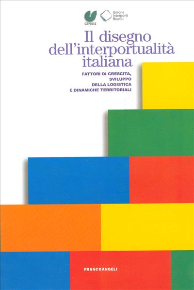 Il disegno dell'interportualità italiana.