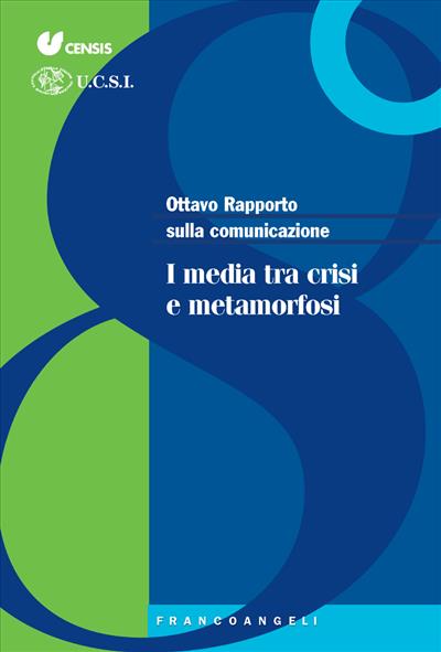 Ottavo Rapporto sulla comunicazione.