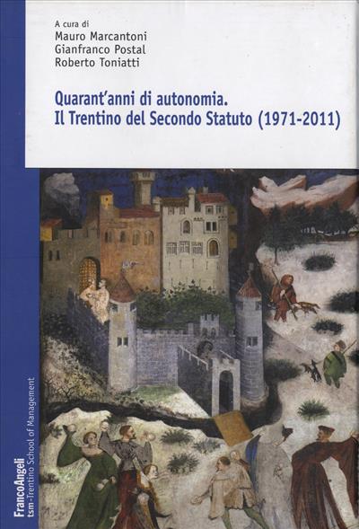 Quarant'anni di autonomia.