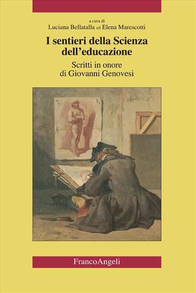 I sentieri della scienza dell'educazione.