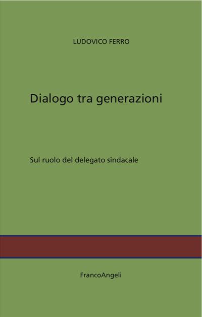 Dialogo tra generazioni.