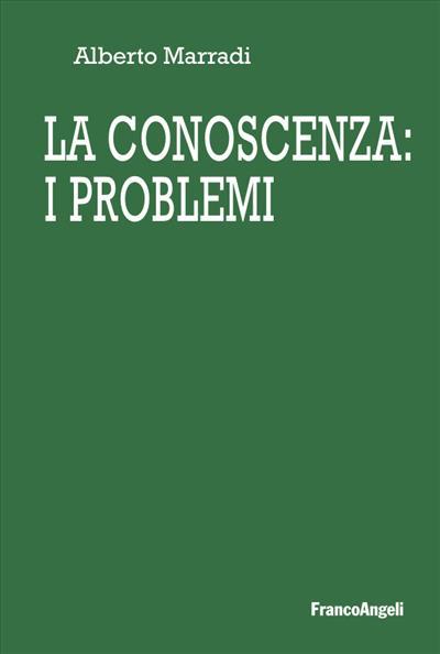 La conoscenza: i problemi