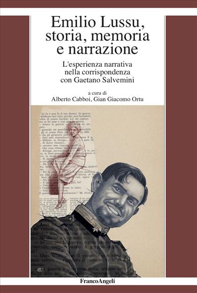 Emilio Lussu, storia, memoria e narrazione