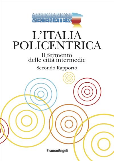 L'Italia policentrica