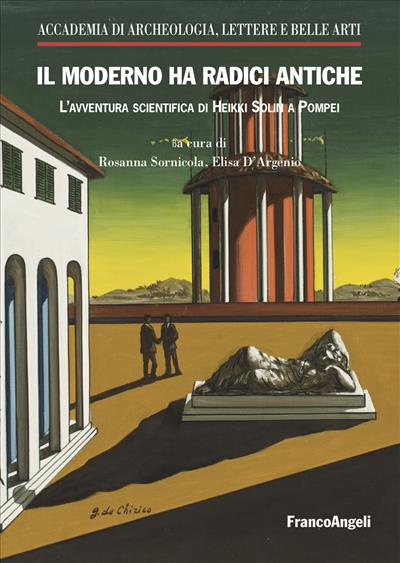 Il moderno ha radici antiche