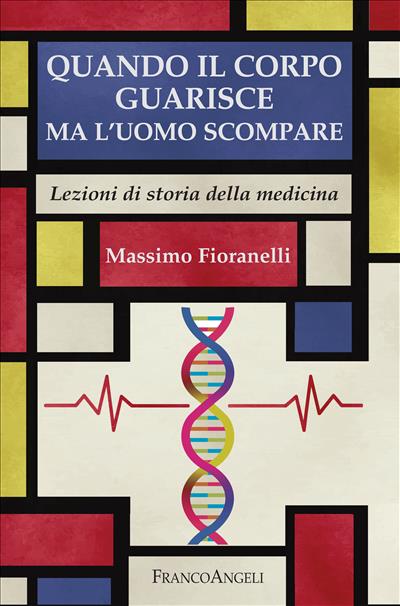 Quando il corpo guarisce ma l'uomo scompare