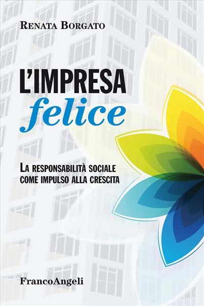 L'impresa felice.