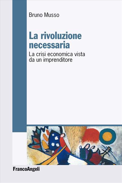 La rivoluzione necessaria.