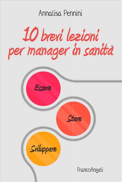 10 brevi lezioni per manager in sanità