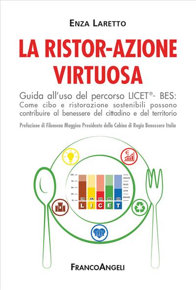 La ristor-azione virtuosa