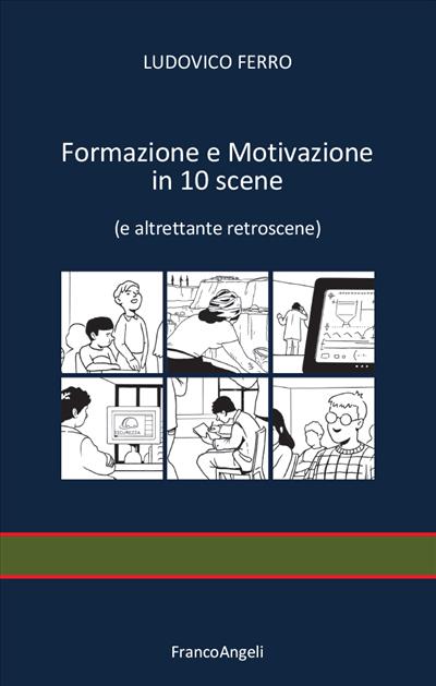 Formazione e motivazione in 10 scene