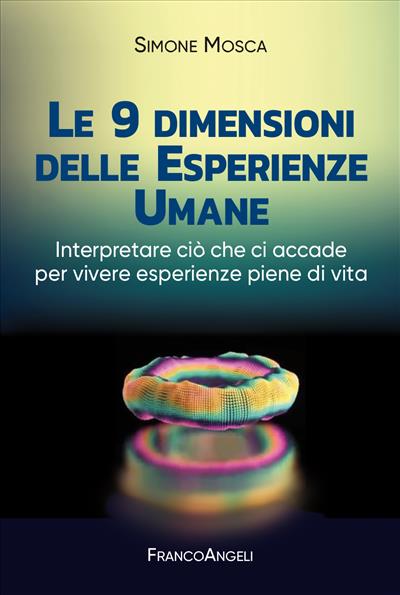 Le 9 dimensioni delle Esperienze Umane